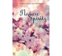 Nature Spirits and What They Say: Messages from Elemental and Nature Beings