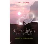 Nature Spirits: The Remembrance