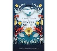 Nature Tales for Winter Nights Nature Tales for Winter Nights (Auteur)