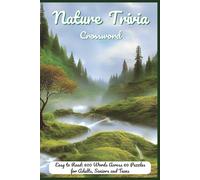 Nature Trivia Crossword: Wildlife, Plants and Ecosystems