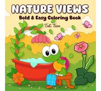 Nature Views: Bold & Easy Coloring Book Featuring Peaceful Garden Scenes, Flowers, Trees, and Nature Paths for Kids, Teens and Adults (Into Gardens Coloring)