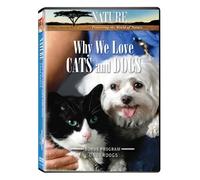 Nature: Why We Love Cats & Dogs