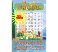 Nature word search puzzle book: A wild puzzle therapy that doesn’t involve dirt