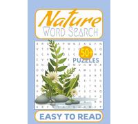 NATURE WORD SEARCH PUZZLE BOOK: Word Searches with Easy to Read Print about NATURE, ENVIRONMENT, MOTHER EARTH, and More | 6 x 9 inches, 110 pages | ... for Vacations, Holidays, and Leisure Times