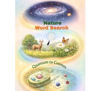 Nature Word Search Puzzles: Quantum to Cosmos