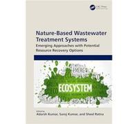 NatureBased Wastewater Treatment Systems - Taylor amp Francis Ltd - Taylor amp Francis Ltd - Livre en Anglais - Hardback Taylor amp Francis LtdTaylor amp Francis Ltd (Auteur)