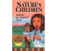 Nature's Children by Juliette de Bairacli Levy(1996-04-11)