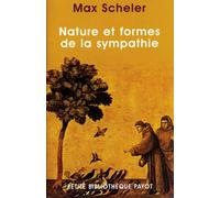 Natures et formes de la sympathie : Contribution à l'étude des lois de la vie affective
