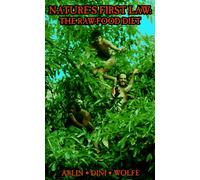 Nature's First Law: The Raw-Food Diet