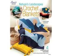Natures Landscapes Crochet Blankets 4 Inspirational Blankets Made Using WorstedWeight Yarn by Christine Naugle Christine Naugle (Auteur)