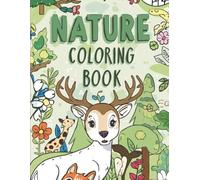 Nature's Magic Coloring Book: An Educational Journey Through Trees, Birds, and Beautiful Scenery - 50 Large Coloring Pages for Kids Ages 4-8