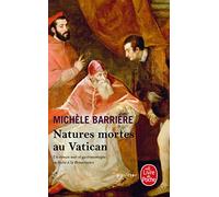 Natures mortes au Vatican (La Saga des Savoisy, Tome 3)
