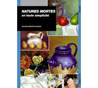 Natures mortes, en toute simplicité