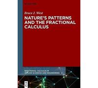 Nature's Patterns And The Fractional Calculus