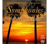 Nature's Symphonies - Nature's Symphonies: Carribean Nights