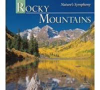 Nature's Symphony from The Rocky Mountains [Import]