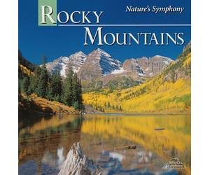 Nature's Symphony from The Rocky Mountains [Import]