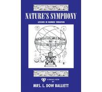 Nature's Symphony: Lessons In Number Vibrations