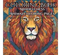 Nature's Wild Kingdom: A Forest Animal Coloring Book for Adults | Relaxing Wildlife Scenes & Intricate Designs