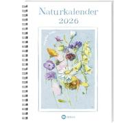Naturkalender 2026: Terminplaner mit Spiralbindung und Wochenübersicht, liebevoll illustriert mit Naturbildern von Marjolein Bastin. Geschenkidee für Naturfreunde und Gartenliebhaber!