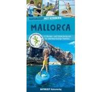 Naturzeit Mit Kindern: Mallorca