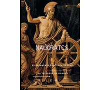 NAUCRATES: El Juramento del Timón Dorado