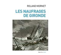 Naufrages de Gironde