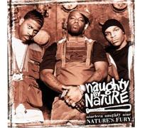 Naughty By Nature - 19 Naughty Nine: Nature's Fury