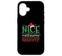 Naughty Christmas Sympa jusqu'à Ses preuves Coque pour iPhone 16