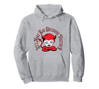 Naughty Devil Girl Veut Que Vous preniez de Mauvaises décisions Sweat à Capuche