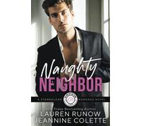 Naughty Neighbor: Falling for a Libra