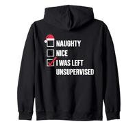 Naughty Nice I Was Left Unsupervised Liste Noël Humour Rouge Sweat à Capuche