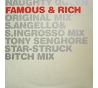 Naughty Queen - Famous & Rich [Import]