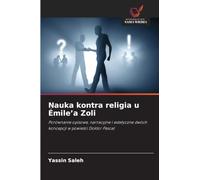 Nauka kontra religia u Émile'a Zoli