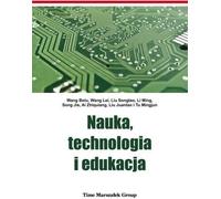Nauka, technologia i edukacja - Wang Bolu, Wang Lei, Liu Songtao, Li Ming, Song Jie, Ai Zhiquiang, Liu Juantao, Tu Mingjun (littérature, vulgarisation scientifique en polonais)