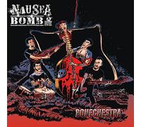Nausea Bomb - Bonechestra [Import]