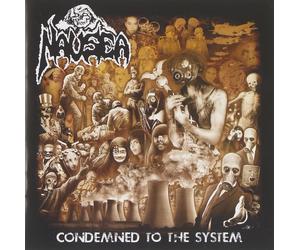 Nausea Condemned To The System (CD)