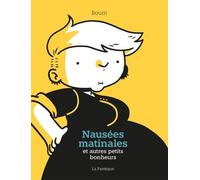 Nausées Matinales Et Autres Petits Bonheurs