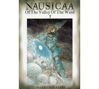 Nausicaä Of The Valley Of The Wind, Vol. 5
