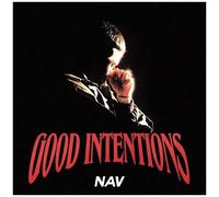 NAV Good Intentions explicit_lyrics (Vinyl)
