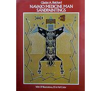 Navajo Medicine Man: Sandpaintings