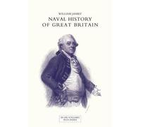 Naval History Of Great Britain From The Declaration Of War By France In 1793 To The Accession Of George Iv Volume Three