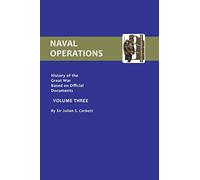 Naval Operations: History Of The War based on official documents