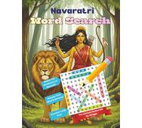 Navaratri Word Search: 80 Large Print word search Puzzles Celebrating the Nine Forms of Ma Durga, Garba, Durga Puja, and more