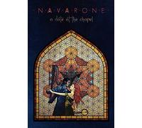 Navarone - A Date at the Chapel