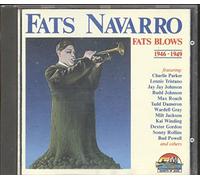 Navarro, Fats - 1946-49 Fats Blows
