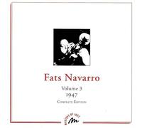 Navarro, Fats - Jazz Masters: Fats Navarro vol 3 1947