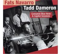 Navarro, Fats - Tadd Dameron - Complete Blue Note & Captito