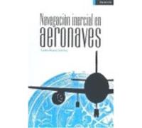 Navegación Inercial - Álvarez Sánchez, Carlos Álvarez Sánchez, Carlos (Auteur)