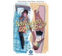 Navegando Contigo Vol. 1 (Navigating With You Vol. 1 - Spanish Language Edition) - Jeremy Whitley - Maverick - ebook (ePub) - Livre